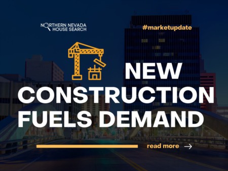 Sparks, Nevada Real Estate Market Update February 28, 2023: New Construction Fuels Demand Amid Dwindling Inventory