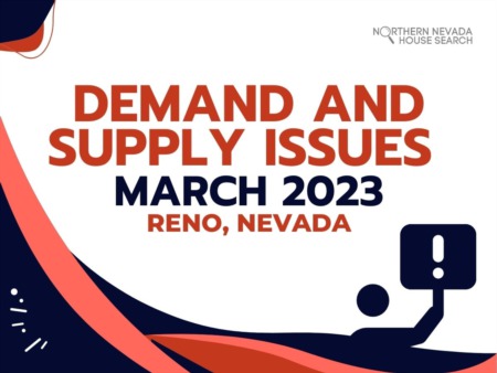 Reno, Nevada Housing Market Update: Demand and Supply Issues in March 2023