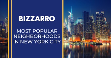 10 Most Popular NYC Neighborhoods: Where to Live in New York City
