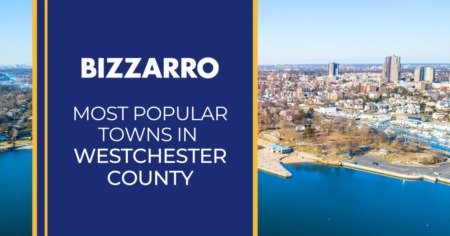 7 Great Towns in Westchester County: Westchester’s Most Popular Cities