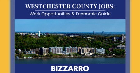 Jobs in Westchester County: 2024 Westchester County Economy & Industries Guide