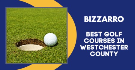 7 Best Westchester County Golf Courses to Hit the Greens