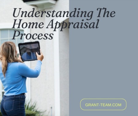 Understanding The Home Appraisal Process