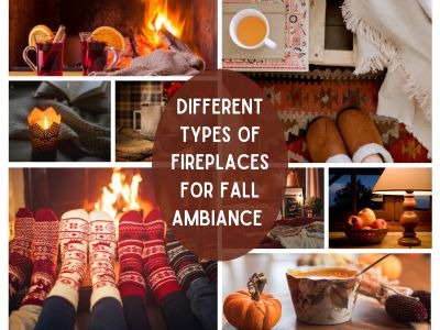 Different Types of Fireplaces for Fall Ambiance 