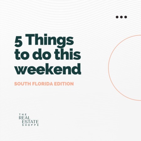 5 Things to do In South Florida 