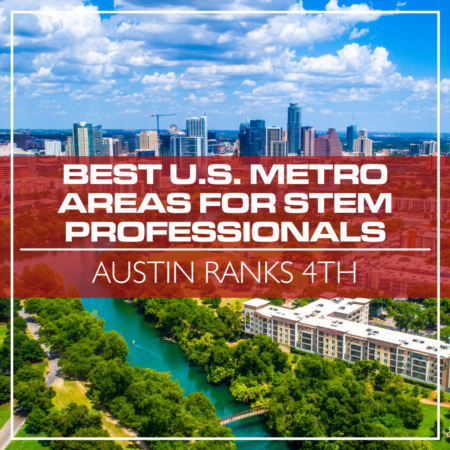 Austin Ranks 4th In The U.S. Best Metro Areas For STEM Professionals