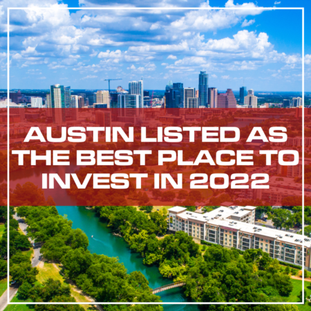 Austin Listed as the Best Place to Invest in 2022