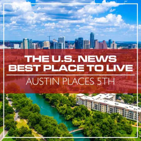 Austin Places 5th On The U.S. News Best Place To Live