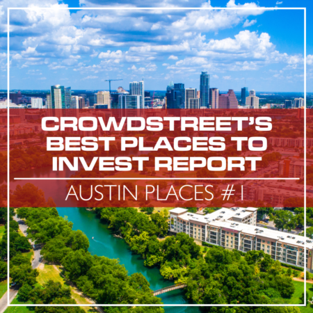 Austin Places #1 in CrowdStreet's Best Places to Invest Report
