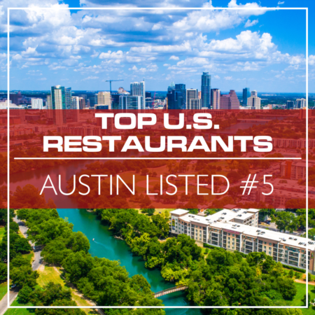 Austin Listed #5 for 2022 Top U.S. Restaurants