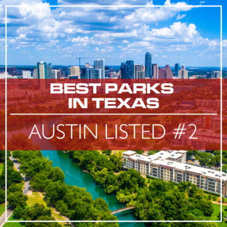 Austin Listed #2 for Best Parks in Texas