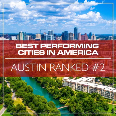 Austin Ranked #2 in 2023 Best Performing Cities in America