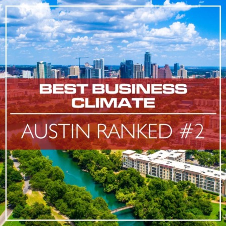 Austin Ranked #2 for Best Business Climate 