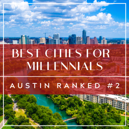 Best Metros for Millennials: Austin Ranked 