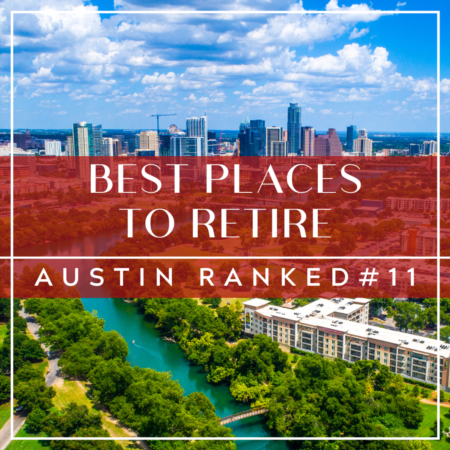 Best Places To Retire: Austin Ranked #11
