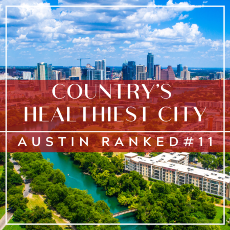 Healthiest Cities In The US: Austin Ranked #11