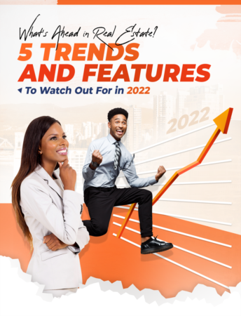 What's Ahead in Real Estate? 5 Trends and Features To Watch Out For in 2022