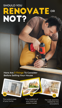 Should You Renovate or Not? Here Are 3 Things To Consider Before Selling Your House