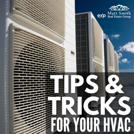 Tips and Tricks for your HVAC