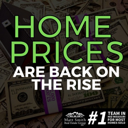Home Prices are Back On the Rise