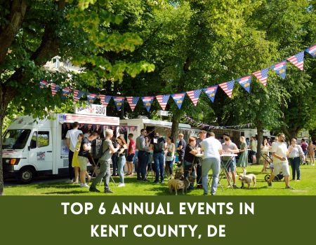 Top 6 Annual Events in Kent County, DE