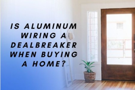 Is Aluminum Wiring a Dealbreaker When Buying a Home? 