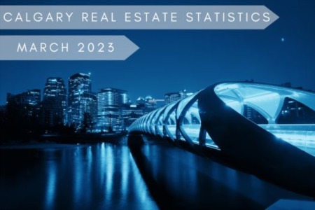 Calgary Real Estate Statistics March 2023