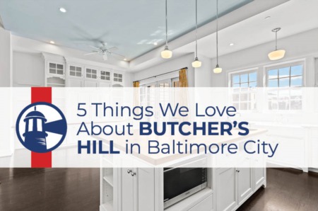 5 Things We Love About BUTCHER'S HILL in Baltimore City, MD