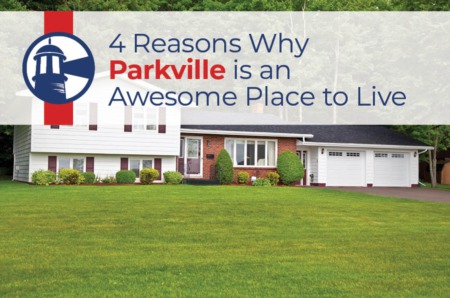  4 Reasons Why Parkville, MD is an Awesome Place to Live
