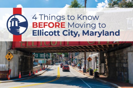 4 Things to Know BEFORE Moving to Ellicott City, MD