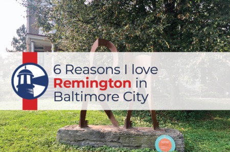 6 Reasons I love Remington, Baltimore City
