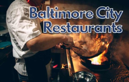 Unraveling Baltimore's Culinary Charm: A Guide to the City's 31 Finest Restaurants