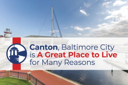 Discover the Charm of Canton: A Guide to the Best Homes and Neighborhoods in Baltimore's Historic Waterfront Community with Ron Howard, Canton Expert