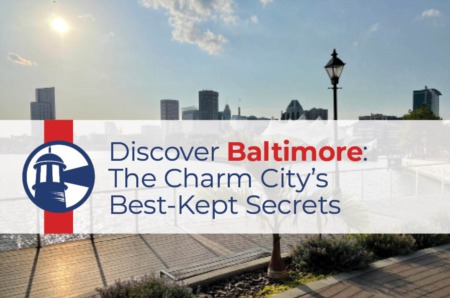 Discover Baltimore: The Charm City's Best-Kept Secrets Unveiled