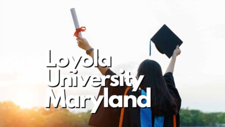 Exploring Academic Excellence at Loyola University Maryland: Your Guide to Campus Life and Opportunities