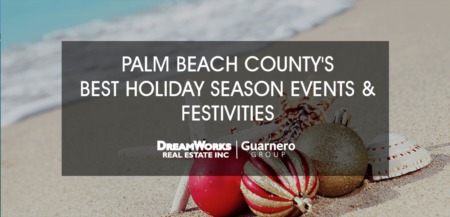 Best Holiday Season Events in Palm Beach County [2022 Updated]