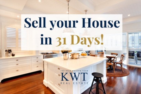 Sell Your Home in 31 Days! Guaranteed Success with The Kris Weaver Real Estate Team