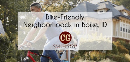 Bike-Friendly Neighborhoods in Boise ID
