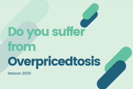 Do You Suffer from Overpricedtosis?