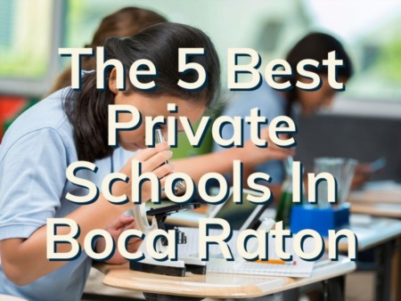 The Top 5 Best Private Schools in Boca Raton | Boca Raton Private Schools