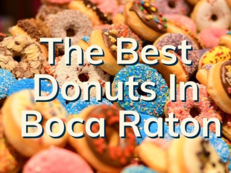 The Best Donuts In Boca | 4 Local Donut Shops to Visit