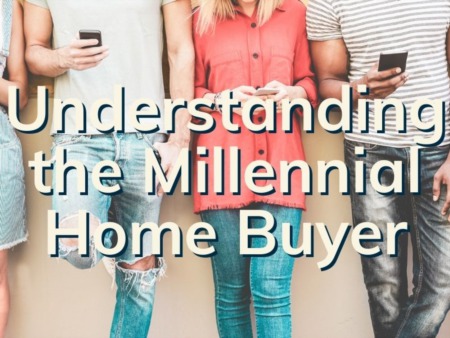 The Millennial Home Buyer | 3 Keys To Selling Homes to Millennials