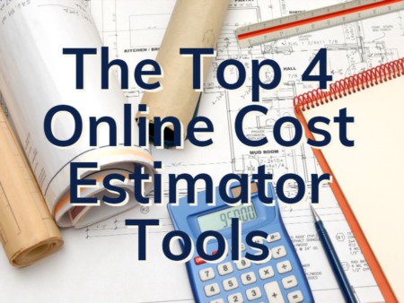 The Top 4 Cost Estimator Tools | Boca Raton Real Estate