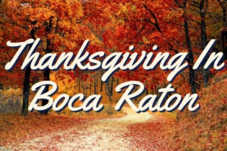Thanksgiving Dinner In Boca Raton | Where To Go On Thanksgiving
