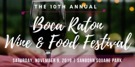 10th Annual Boca Raton Wine & Food Festival | November 9, 2019