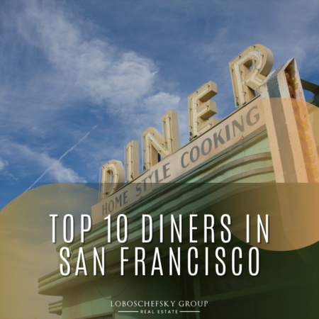 Top 10 Diners in San Francisco