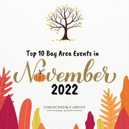 Top 10 Bay Area Events in November 2022