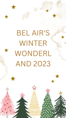 Bel Air's Winter Wonderland 2023