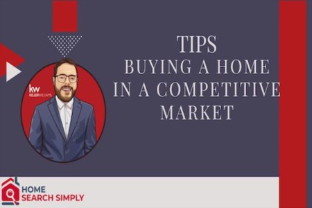 Tips for Buying a Home in a Competitive Market