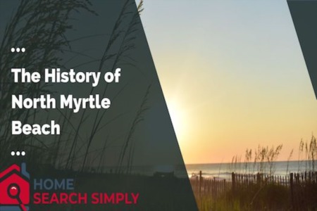 The History of North Myrtle Beach